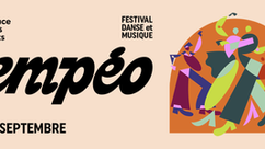 TEMPÉO, festival danse et musique gratuit c’est demain