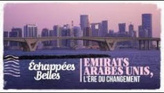 Émirats arabes unis, l'ère du changement