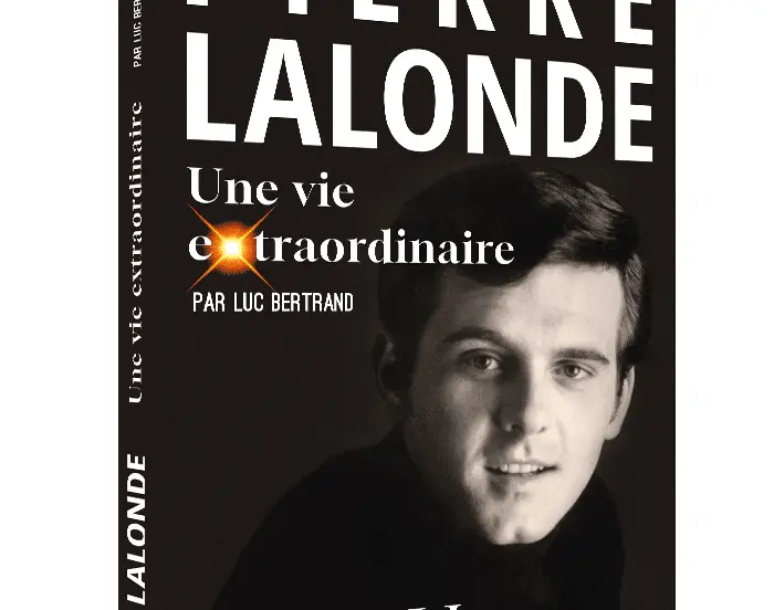 Pierre Lalonde, l'idole de notre génération
