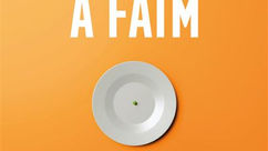 Le monde a faim, la faim du monde