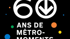 Notre métro a 60 ans