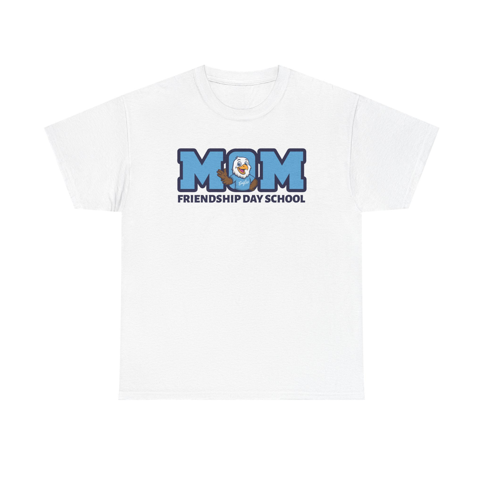 Friendship Day School - Adult MOM T-Shirt