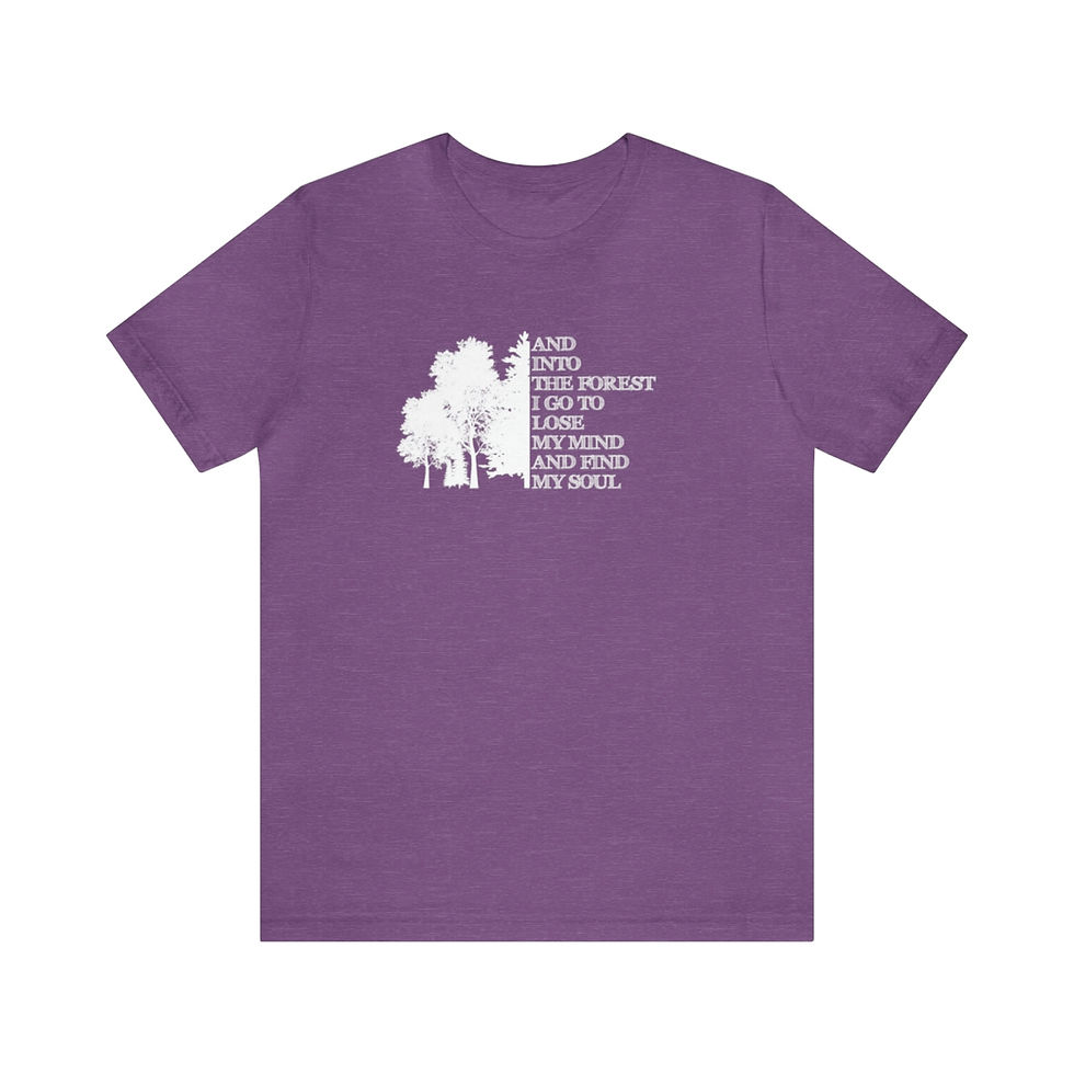 Thumbnail: And Into The Forest I Go - T-Shirt