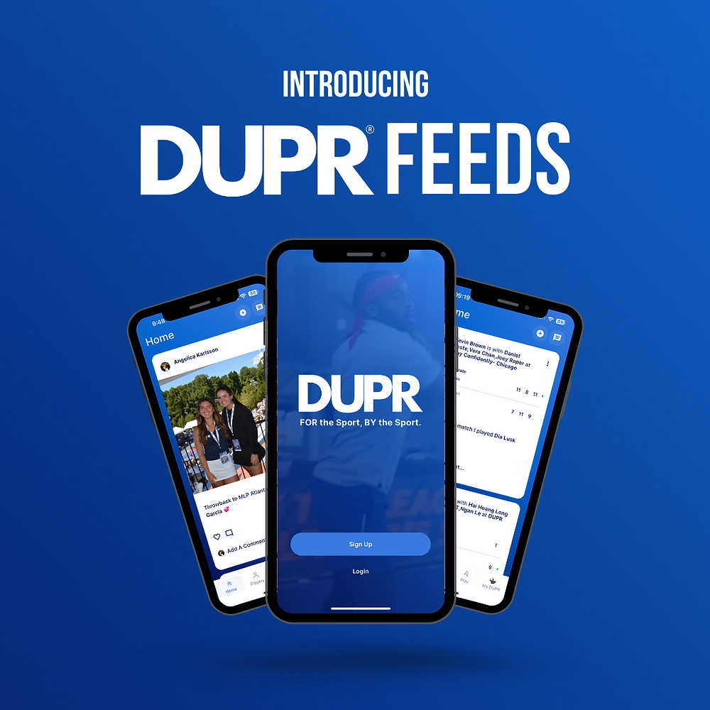 DUPR Unveils New Feeds Feature: A Social Hub for the Pickleball Community!