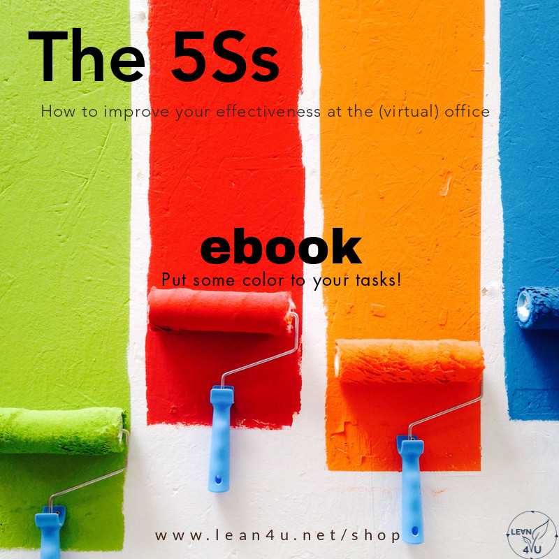 The 5S's applied to (virtual) office environment