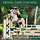 Mental Game Coaching