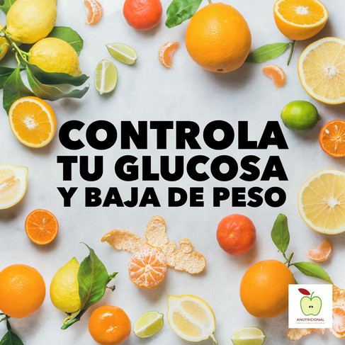 controla tu glucosa y baja de peso