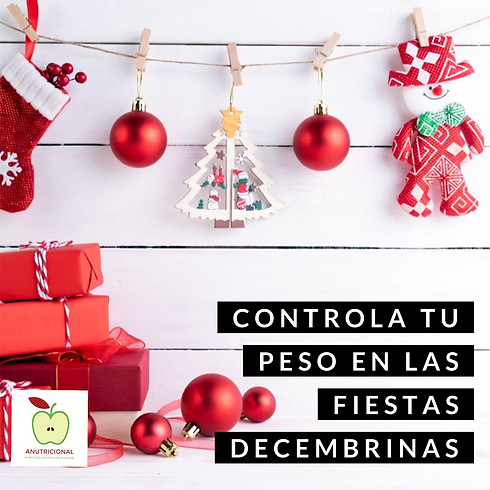 CONTROLA TU PESO EN LAS FIESTAS DECEMBRINAS