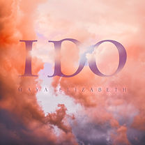 I Do_Maya Elizabeth cover art