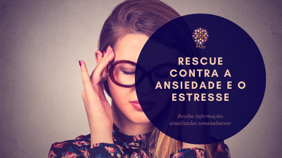 Rescue contra Ansiedade e o Estresse