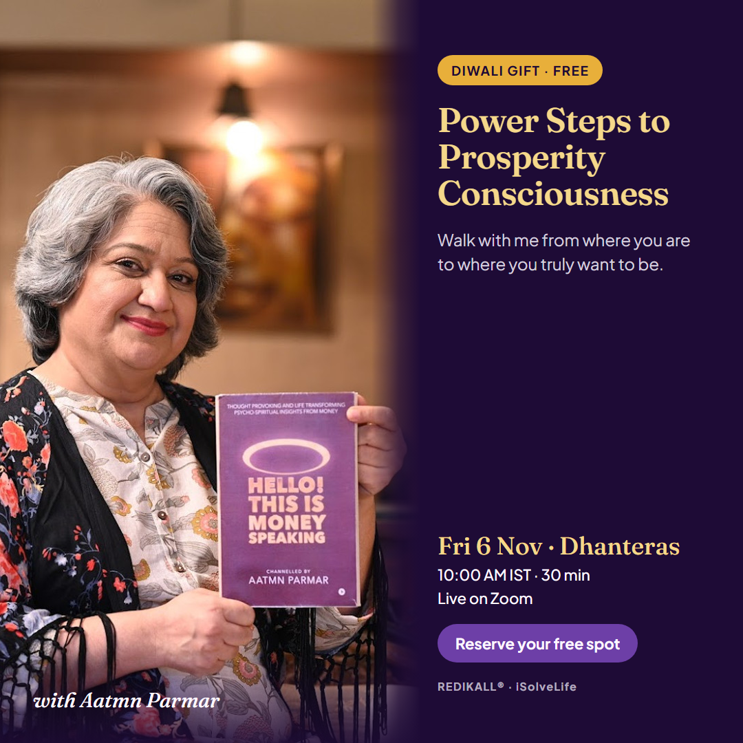 Power Steps to Prosperity Consciousness with Aatmn Parmar, free Diwali workshop, Fri 6 Nov 10:00 AM IST