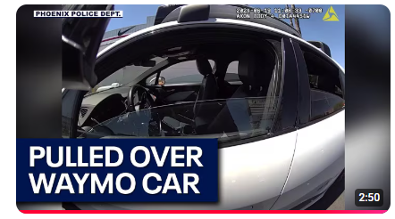 Driverless Waymo pulled over by Phoenix Police