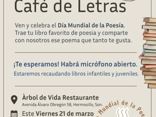 Asociación Escritores de Sonora conmemora el Día Mundial de la Poesía con evento cultural en Hermosillo
