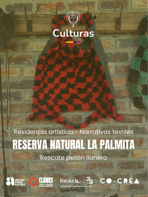 RESIDENCIA ARTISTICA - NARRATIVAS TEXTILES (Pellón llanero)