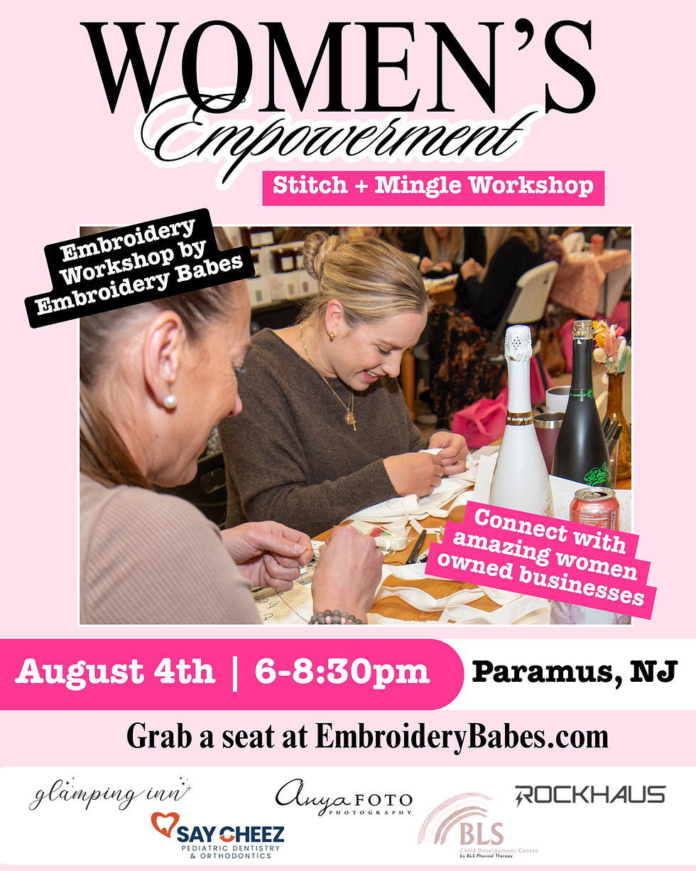 Women's Empowerment Embroidery Workshop 8/4 - Paramus, NJ