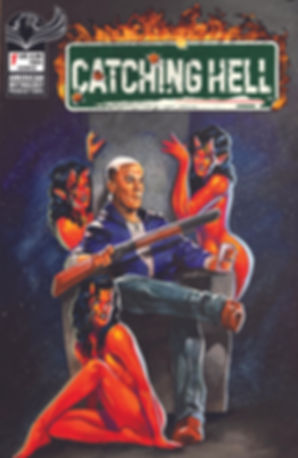 HOT as HELL Ltd Ed Serial Numbered Catching Hell #1 Maitland Cvr