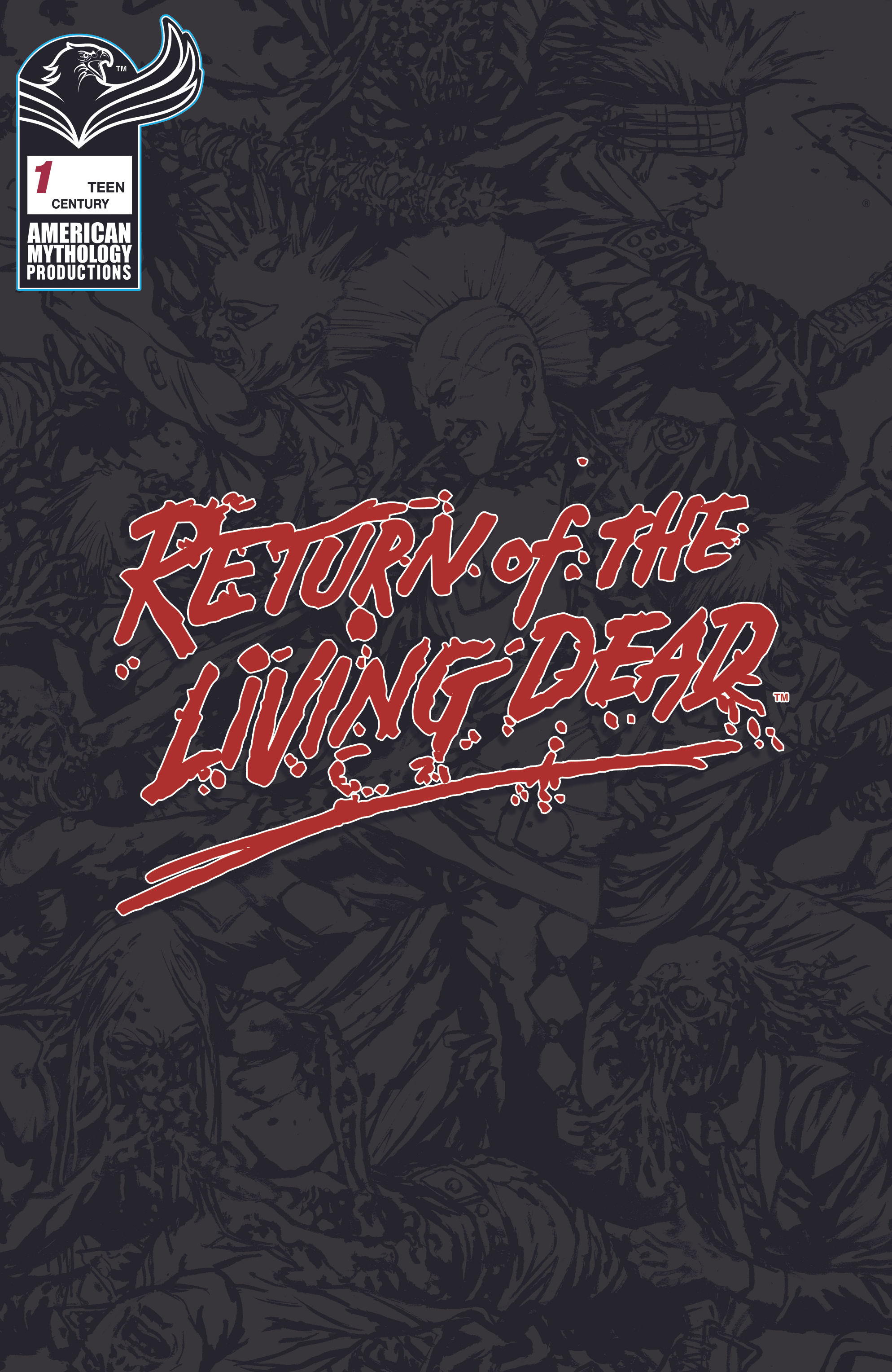 Return of the Living Dead #1 Ltd Ed Century Cvr 1/100 Cvr