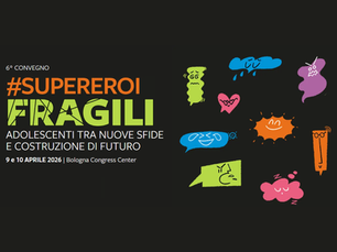 BOLOGNA: il convegno «Supereroi fragili»