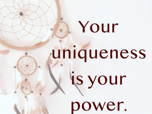 Your uniqueness is your power