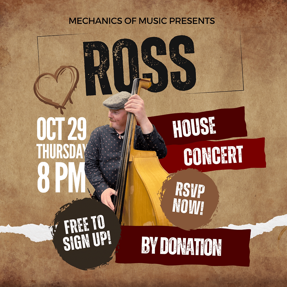 House Concert - Ross