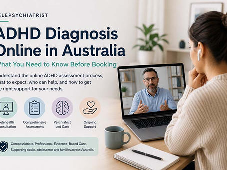 ADHD Diagnosis Online in Australia: What You Need to Know Before Booking