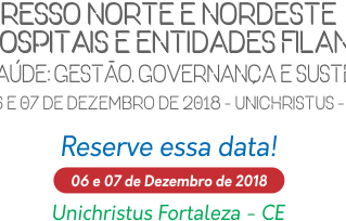 Congresso Norte e Nordeste dos Hospitais e Entidades Filantrópicas