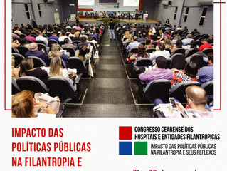 INSCRIÇÕES ABERTAS - Congresso Cearense dos Hospitais e Entidades Filantrópicas