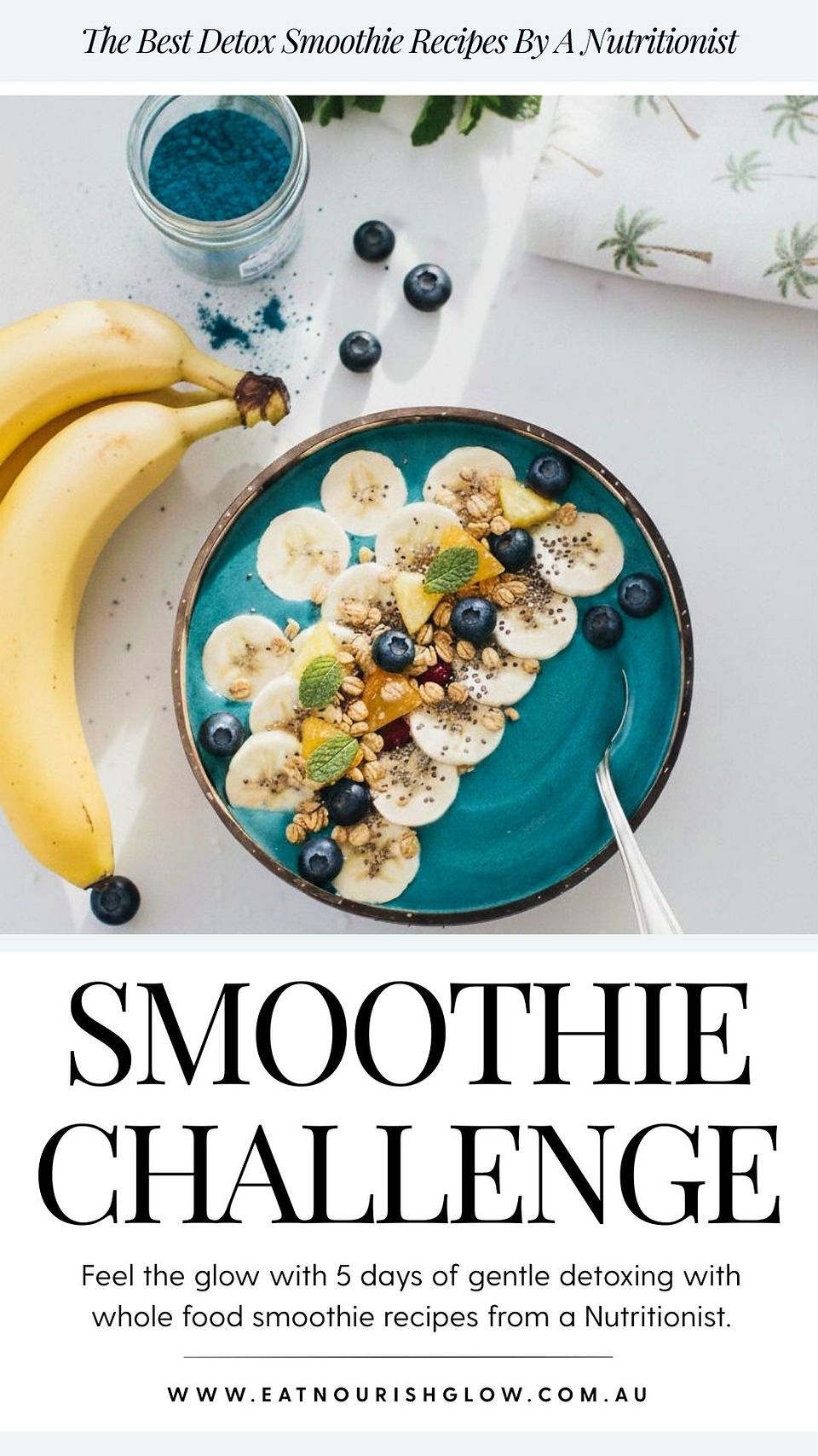 5 Day Detox Smoothie Challenge