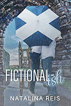 Fictional-ish: A Friends to Lovers Romance by Natalina Reis