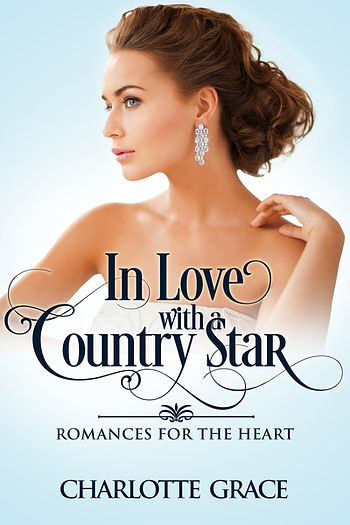 In Love with a Country Star By Charlotte Grace