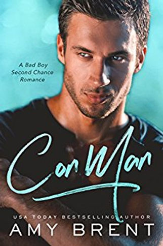 Con Man: A Bad Boy Second Chance Romance by Amy Brent