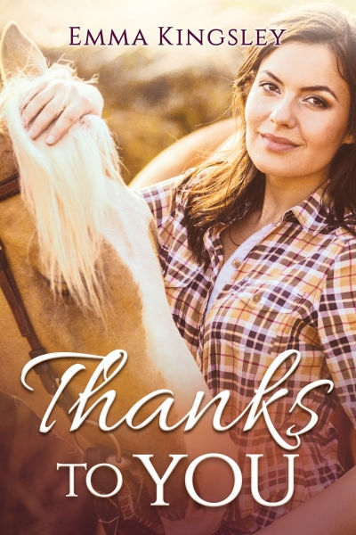 Thanks To You By Emma Kingsley