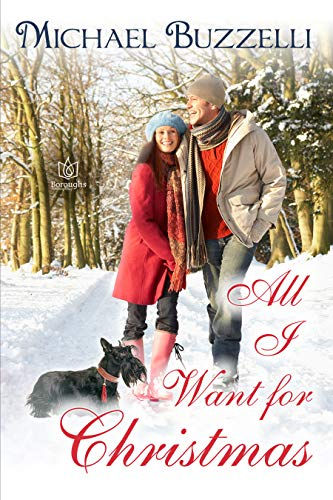 All I Want For Christmas by Michael Buzzelli
