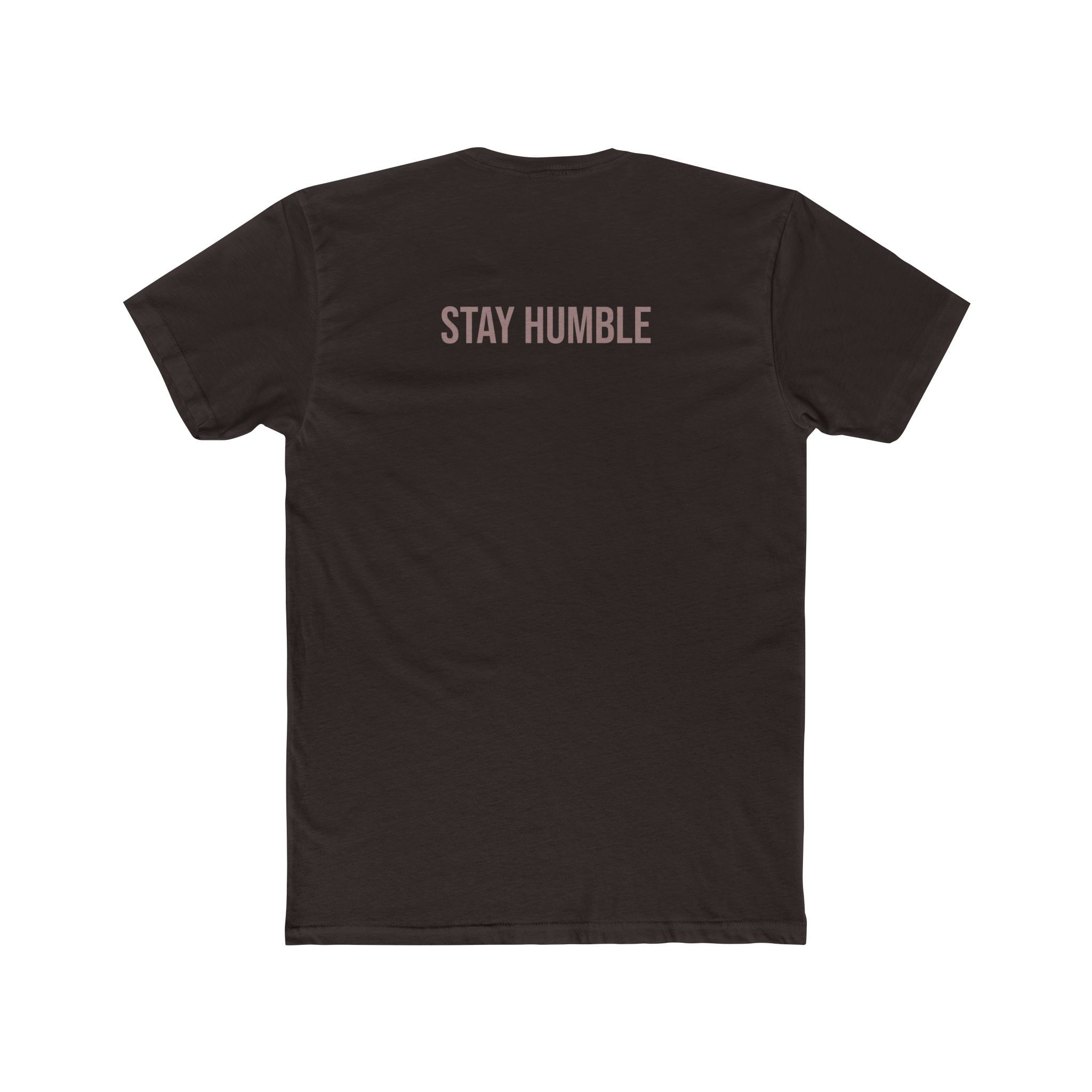 RS/STAY HUMBLE T‑Shirt