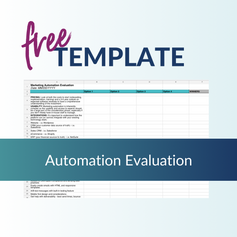 Automation Evaluation Template