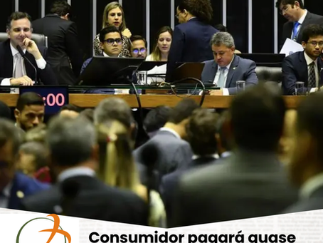 Consumidor pagará quase R$ 1 trilhão a mais na conta de luz por decisões do Governo e Congresso