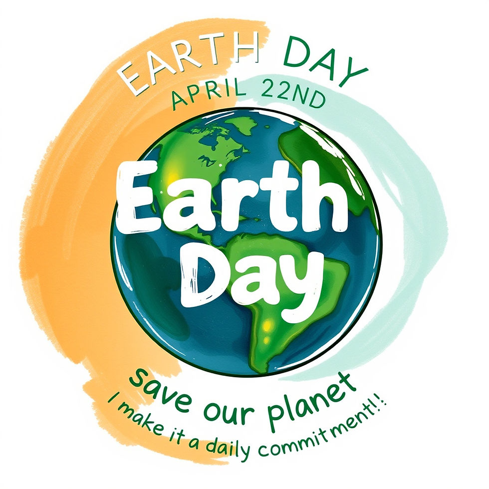 Earth Day image with planet illustration. Text: "Earth Day, April 22nd, save our planet, make it a daily commitment." Colorful background.