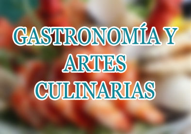 Gastronomía_y_Artes_Culinarias