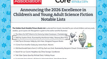 American Library Association's 2026 Core Excellence in Children's and Young Adult Science Fiction Notable Lists