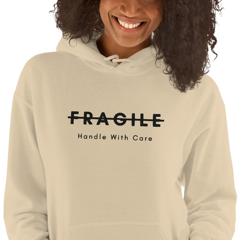 Handle with care Unisex Hoodie (Black Letters)
