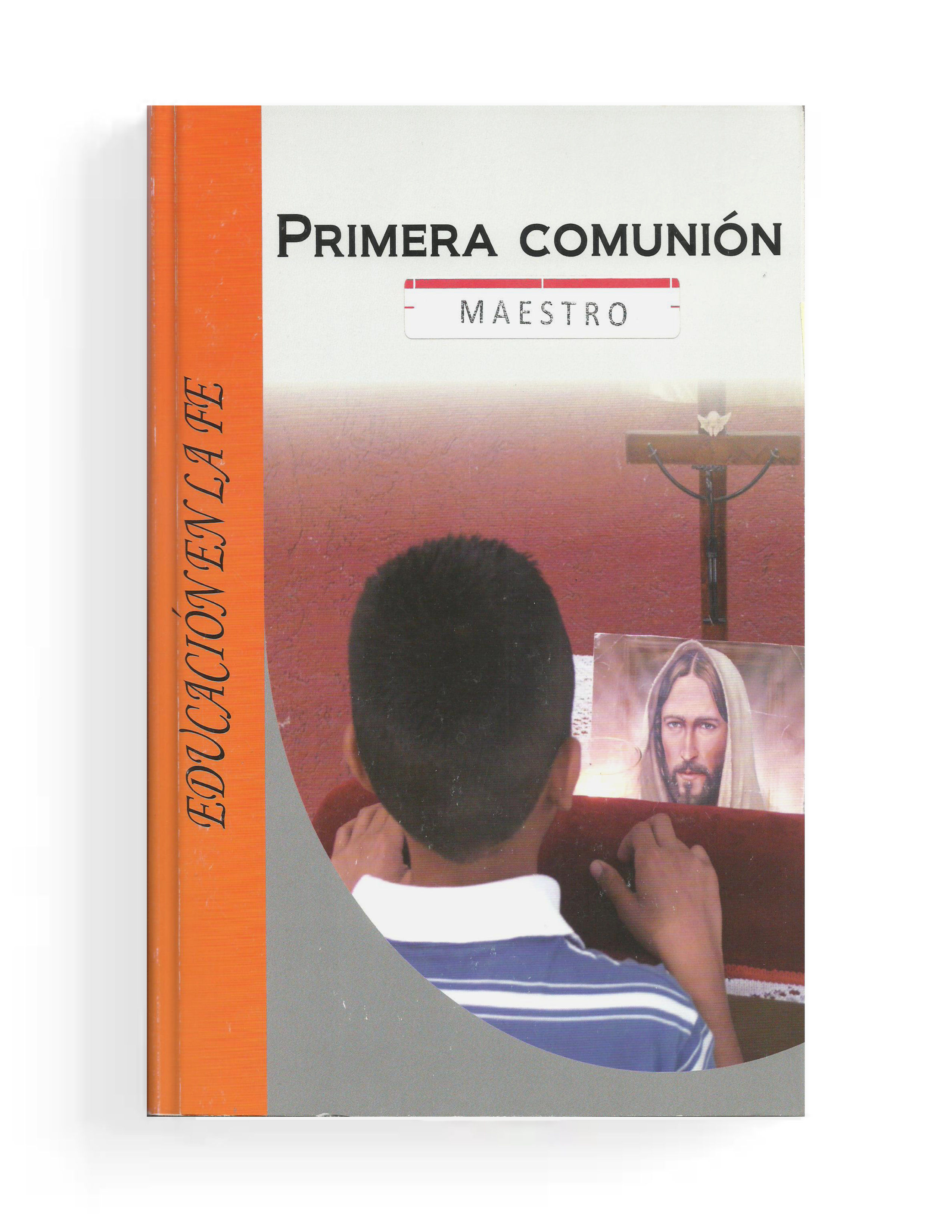 08. Catecismo de Primera Comunión (Catequista)