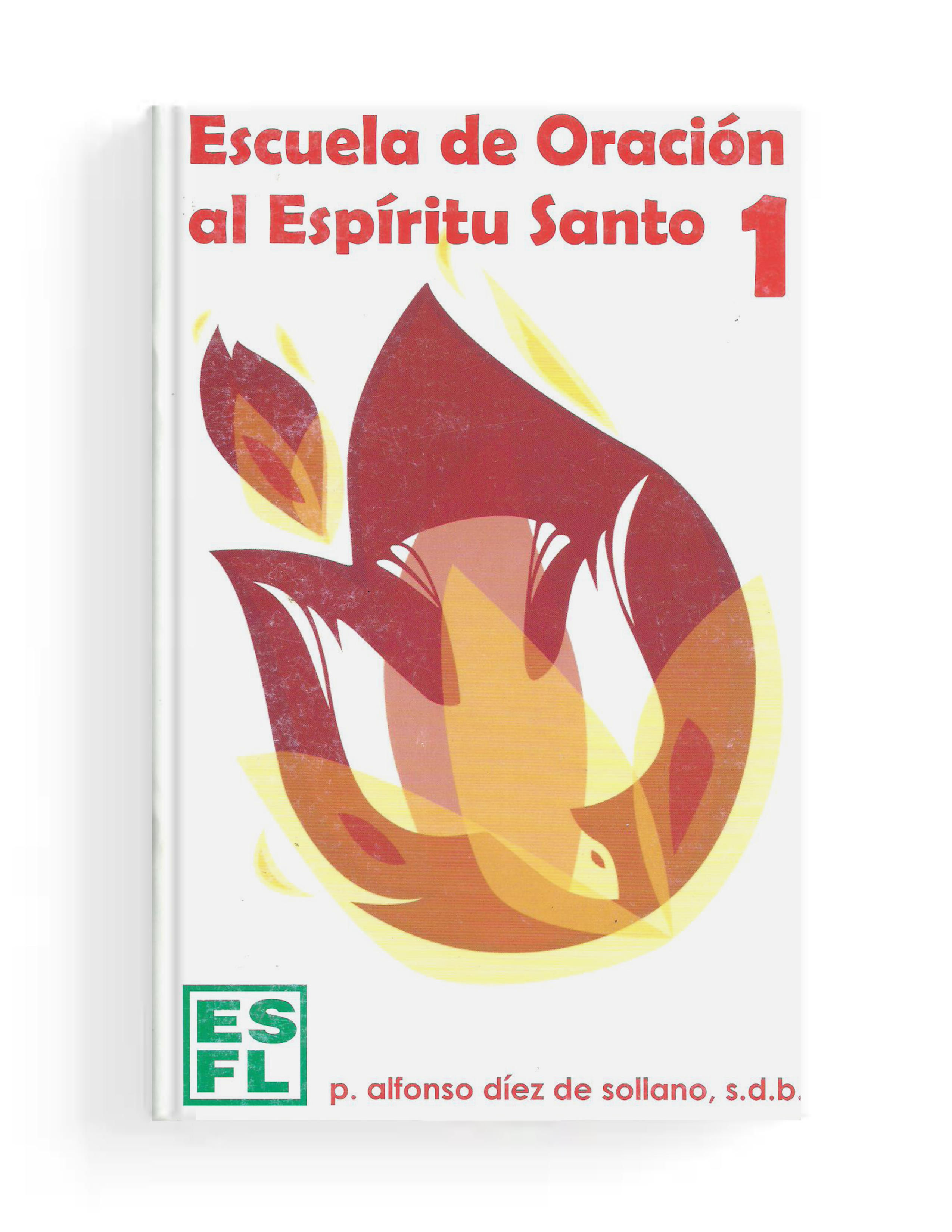 29. Escuela de Oración al Espíritu Santo 1