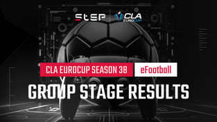 CLA EuroCup eFootball Season 38: Group Stage Results