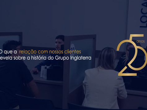 O que a relação com nossos clientes revela sobre a história do Grupo Inglaterra