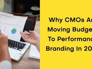 Why CMOs Are Moving Budgets To Performance Branding In 2025