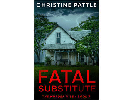 The Story Behind The Book: Fatal Substitute