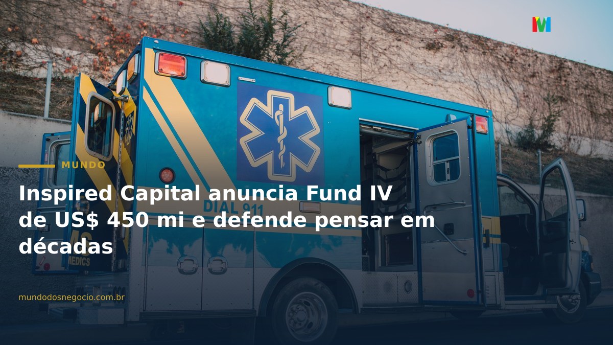 Inspired Capital anuncia Fund IV de US$ 450 mi e defende pensar em décadas