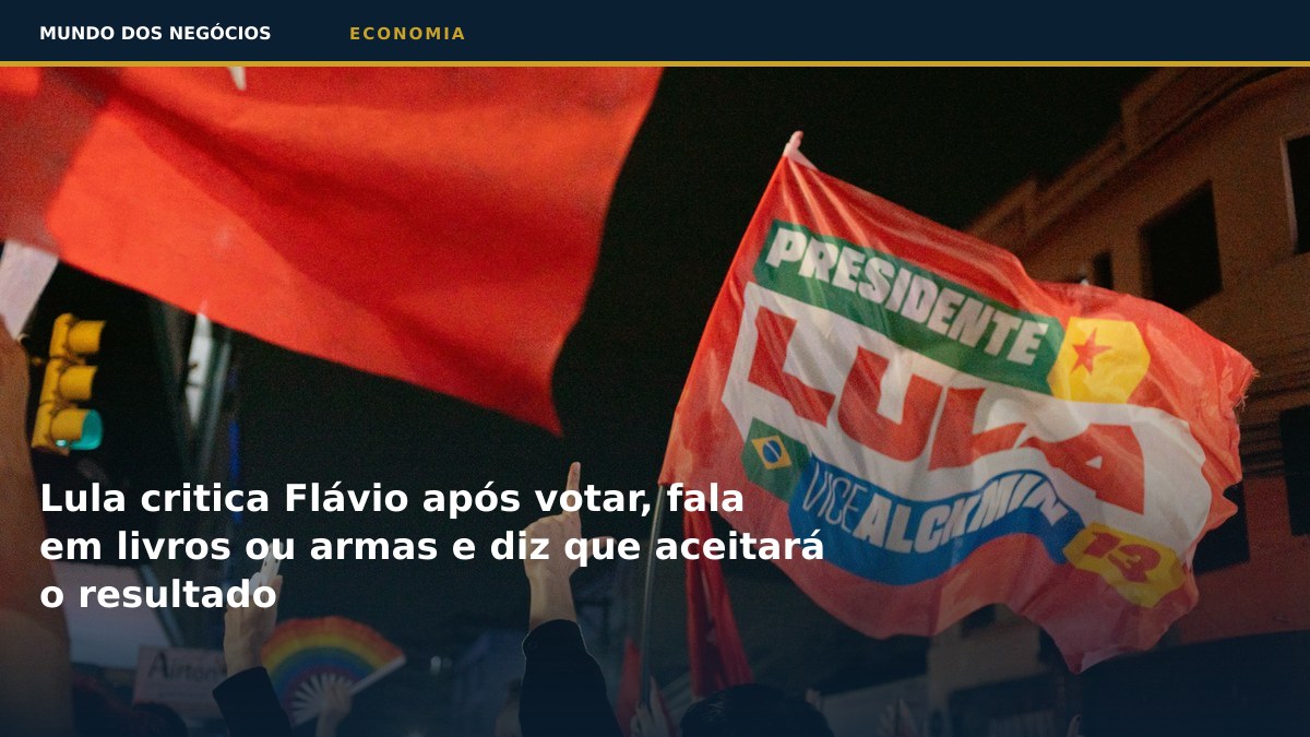 Lula critica Flávio após votar, fala em livros ou armas e diz que aceitará o resultado