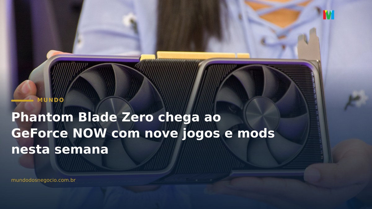 Phantom Blade Zero chega ao GeForce NOW com nove jogos e mods nesta semana