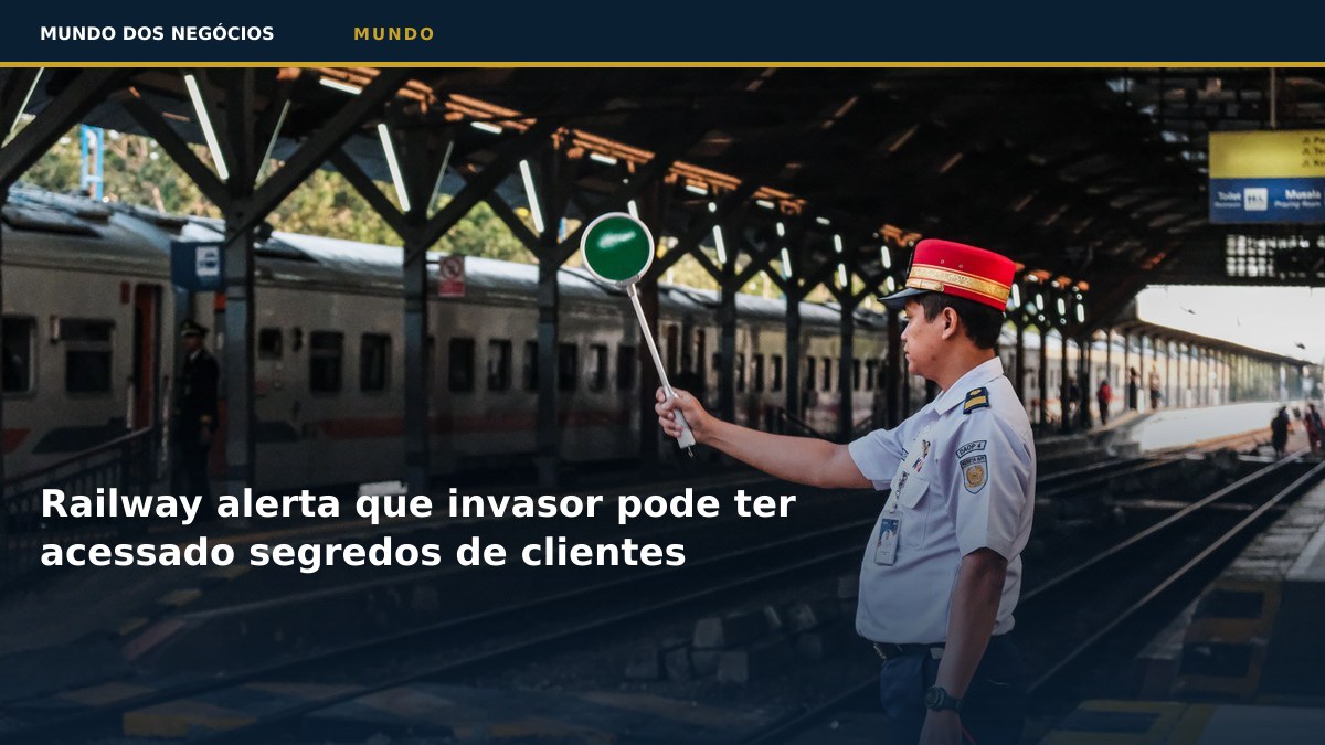Railway alerta que invasor pode ter acessado segredos de clientes